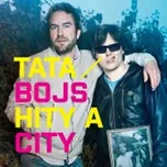 Hity a city – Tata Bojs [CD]