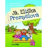 Já, Eliška Přemyslová - Lenka Rožnovská