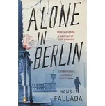 Alone in Berlin - Hans Fallada 
