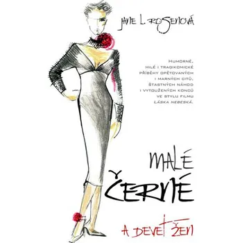 Malé černé a devět žen - Jane L. Rosenová