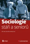 Sociologie stáří a seniorů - Petr Sak,…