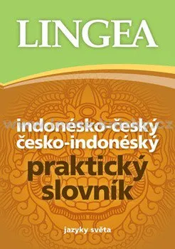 Encyklopedie Indonésko-český česko-indonéský praktický slovník