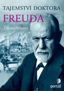 Literární biografie Tajemství doktora Freuda - Eliette Abécassisová