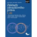 Základy závazkového práva, 1. díl - Tomáš Tintěra, Petr Podrazil, Pavel Petr
