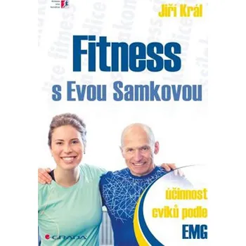 Fitness s Evou Samkovou: Účinnost cviků podle EMG - Jiří Král