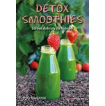 Detox smoothies: Zdravé dobroty na…