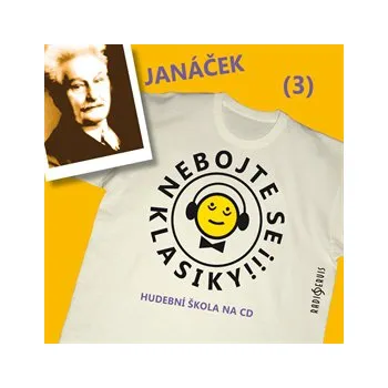 Nebojte se klasiky! Hudební škola 3 - Leoš Janáček MP3 download