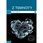 Z temnoty - Tina Nash