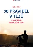 30 pravidel vítězů: Pro úspěch a…