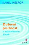 Duševní pružnost v každodenním životě -…