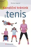 Kondiční trénink pro tenis - Michal…