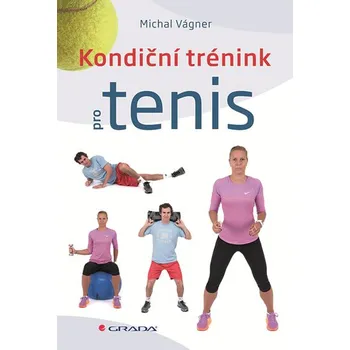 Kondiční trénink pro tenis - Michal…
