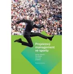 Projektový management ve sportu - Petr…