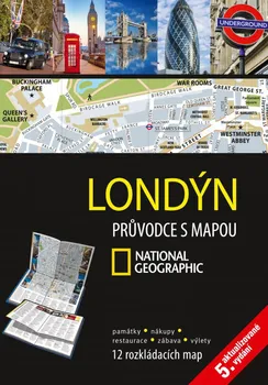 Londýn: Průvodce s mapou National Geographic - Cpress