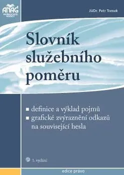Slovník služebního poměru 1. vydání - Petr Tomek