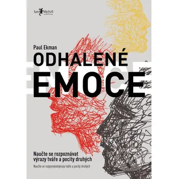 Osobní rozvoj Odhalené emoce – Paul Ekman