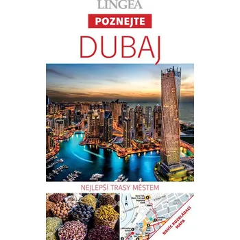 Cestování Poznejte Dubaj - Lingea