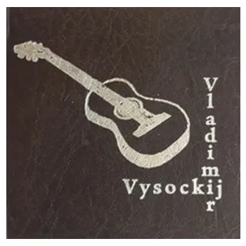 Poezie Vladimir Vysockij - Vladimír Vysockij