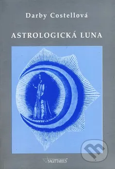 Astrologická luna - Darby Costello (2006, brožovaná)