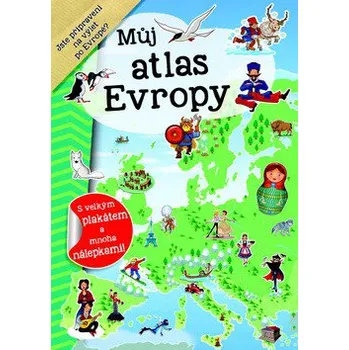 Můj atlas Evropy + plakát a nálepky