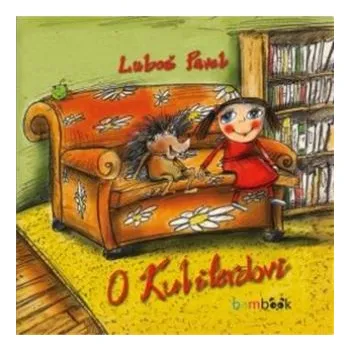 Pohádka O Kuliferdovi - Luboš Pavel