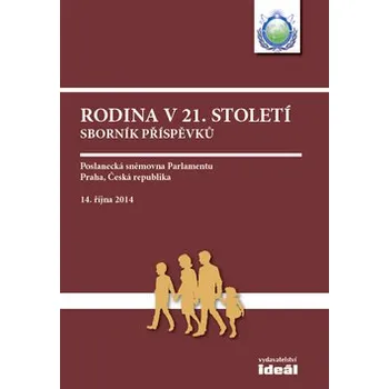 Rodina v 21. století - Kolektiv autorů