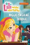 Lili, módní návrhářka: Moje školní…