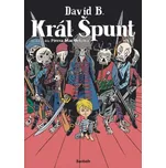 Král Špunt - David B.