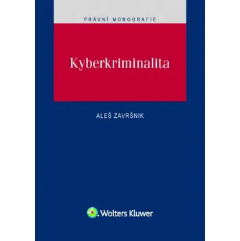 Kyberkriminalita - Aleš Završnik