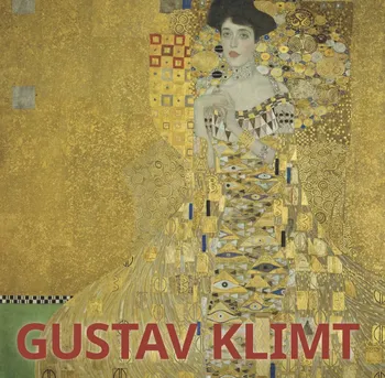 Umění Gustav Klimt - Janina Nentwig (2017, pevná)