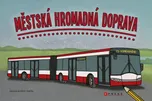 Městská hromadná doprava - Miro Stacho