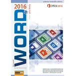 Word 2016 nejen pro školy - Karel…