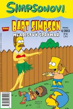 Simpsonovi - Bart Simpson 4/2013: Mladistvý šprýmař - Matt Groening