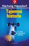 Tajemná historie 1 - Hartwig Hausdorf