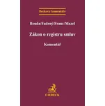 Zákon o registru smluv: Komentář -…