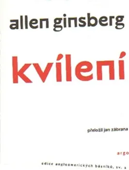 Poezie Kvílení - Allen Ginsberg