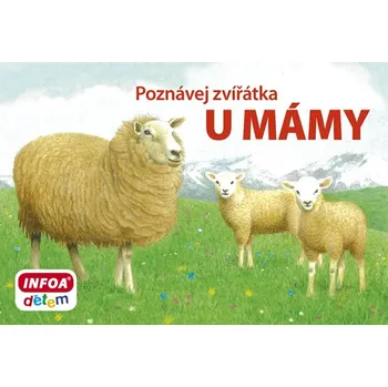 Leporelo Poznávej zvířátka: U mámy - kolektiv autorů