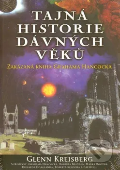 Tajná historie dávných věků - Glenn Kreisberg