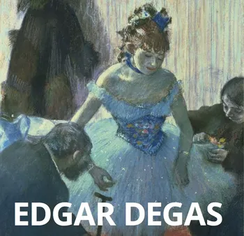 Umění Edgar Degas - Martina Padberg