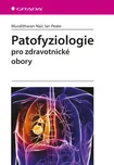 Patofyziologie pro zdravotnické obory -…