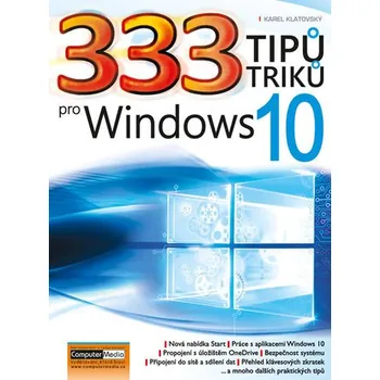 333 tipů a triků pro Windows 10 -…