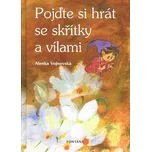 Pojďte si hrát se skřítky a vílami -…