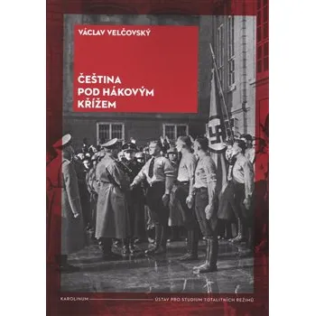 Čeština pod hákovým křížem - Václav…