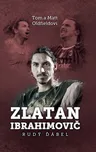 Zlatan Ibrahimovič: Rudý ďábel - Tom…