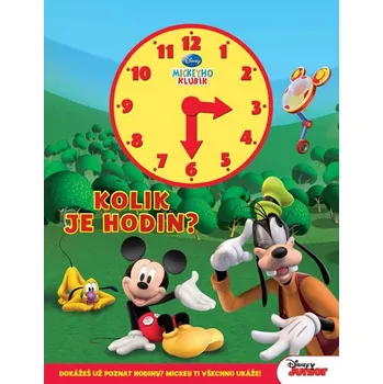 Leporelo Mickeyho klubík: Kolik je hodin kniha s hodinami - Walt Disney