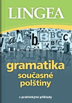 Cizojazyčná kniha Gramatika současné polštiny - Lingea
