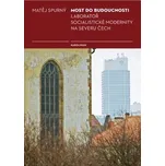 Most do budoucnosti: Laboratoř…