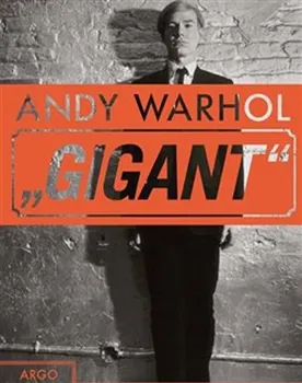 Umění Gigant - Andy Warhol