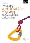 Závazky a jejich zajištění v novém…