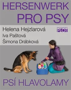 Chovatelství Hersenwerk pro psy: Psí hlavolamy - Helena Hejzlarová